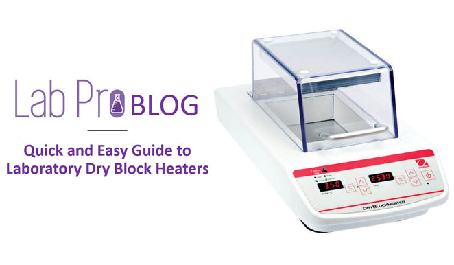 Quick and Easy Guide to Laboratory Dry Block Heaters