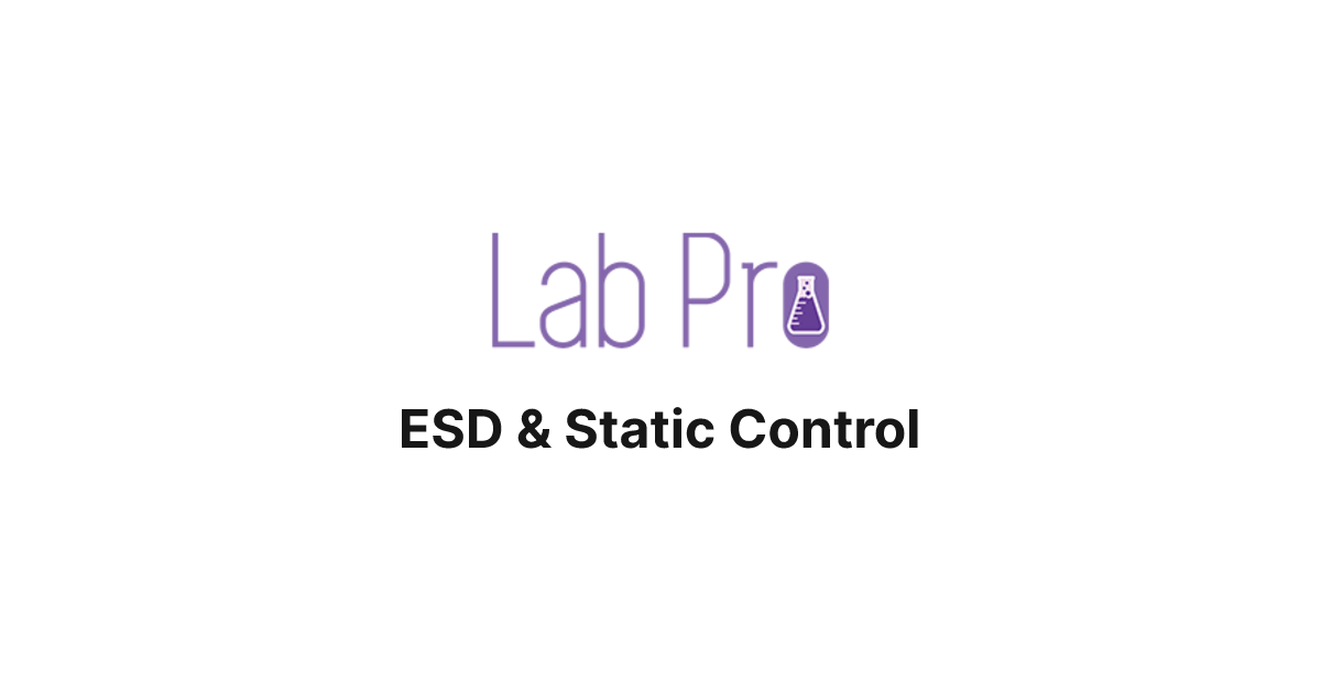 ESD & Static Control | LabPro Inc.